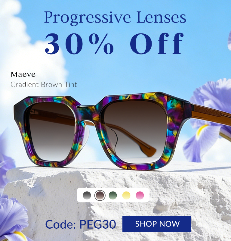 Progressive Lenses 30% Off